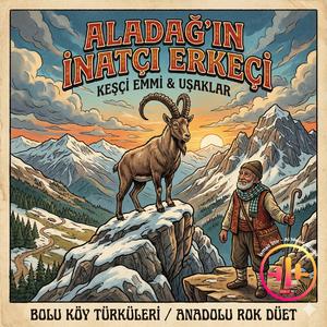 Aladağ'ın İnatçı Erkeçi