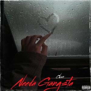 Needa Gangsta