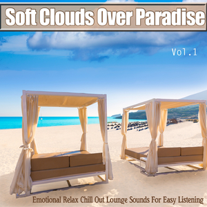 Les nuages flottent dans le ciel (Hotel Bar Costes Soleil Chill Guitar Mix)