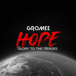 Hope (Glory to the Heroes)