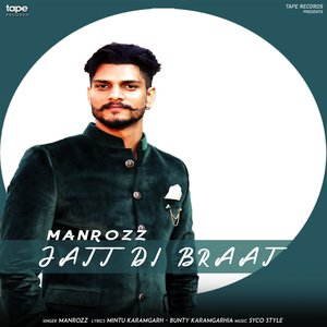 Jatt Di Braat