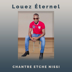 Louez éternel