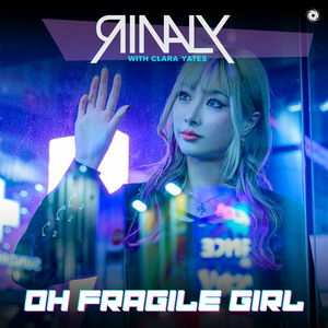 Oh Fragile Girl (Extended Mix)