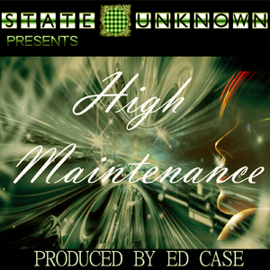 High Maintenance (Original Mix)