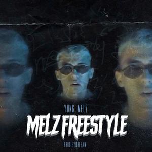 Melz Freestyle