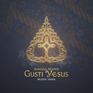 Bangga duwe Gusti Yesus