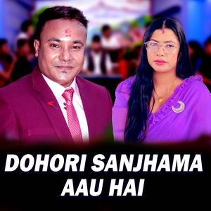 Dohori Sanjhama aau hai