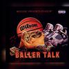 Mr daone - Baller Talk