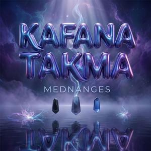 Kafana Takma