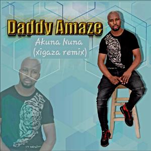 Akuna Nuna (Xigaza Remix)