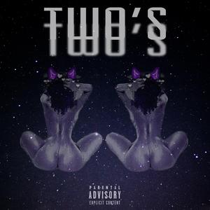 TWO'S