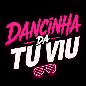 Dancinha Da Tu Viu