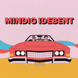 Mindig idebent