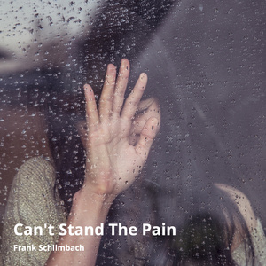 Can't Stand the Pain