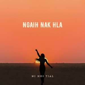 Ngaih Nak Hla