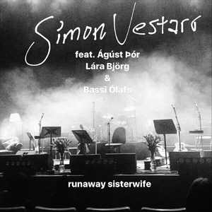 Runaway Sisterwife (feat. Ágúst Þór, Lára Björg & Bassi Ólafs)