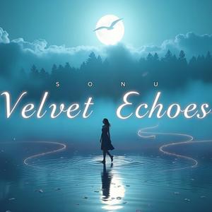 Velvet echoes