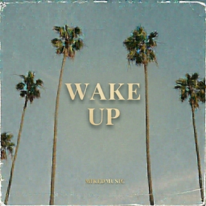 Wake Up
