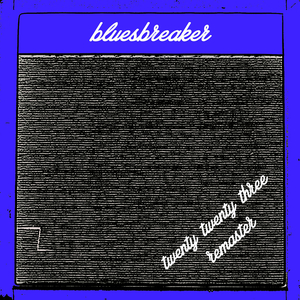 Bluesbreaker (2023 Remaster)