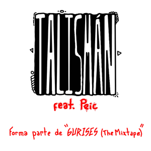Talismán (feat. Peic)