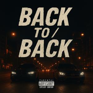 BACK TO BACK