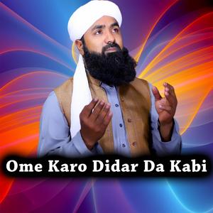 Ome Karo didar