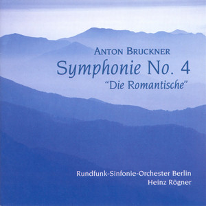 Symphony No. 4 in E-Flat Major, WAB 104 "Romantic": IV. Finale: Bewegt, doch nicht zu schnell