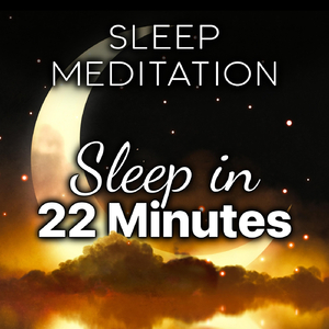 The Ultimate Deep Sleep Meditation: Sleep in 20 Minutes, Pt. 6