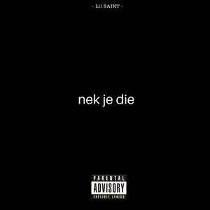 Nek Je Die