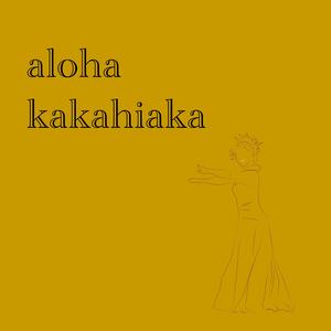 Aloha Kakahiaka
