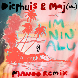 Im Nin' Alu (Beach Mix)