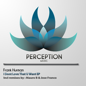 I Dont Love That U Want