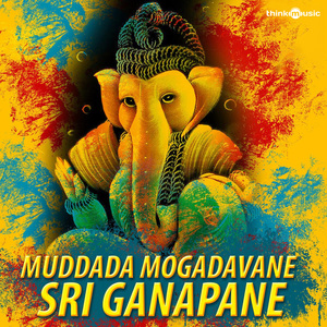 Muddada Mogadavane Sri Ganapane