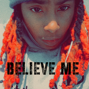 Believe Me