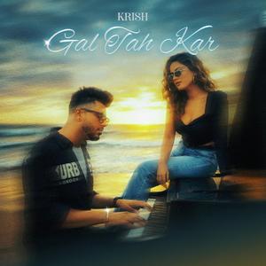 Gal Tah Kar (feat. Maddy34)