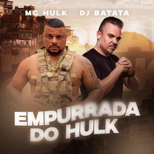 Empurrada do Hulk