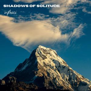 Shadows Of Solitude