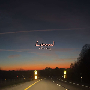 Loved (Version 1)