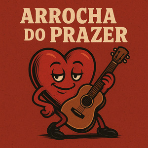 Arrocha do Prazer