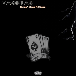 MASHELA!!!