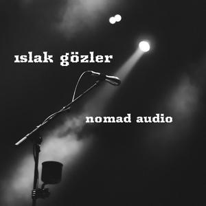 Islak gözler
