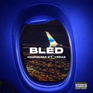 BLED (feat. Yeraz)