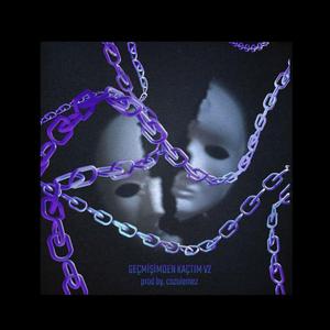 Geçmişimden Kaçtım V2 (feat. Cozulemez)