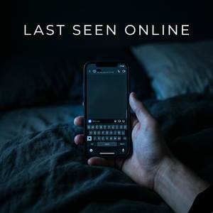 Last Seen Online