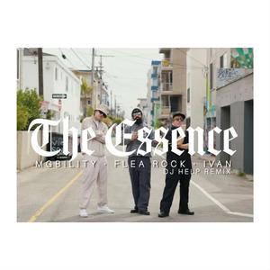 The Essence (feat. MGbility, Flea Rock & Ivan) (Remix)