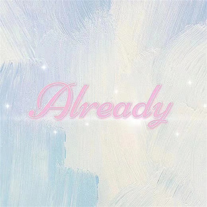 Already (RyosU Remix)