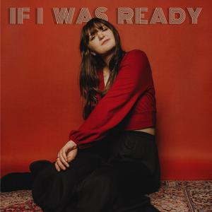 If I Was Ready