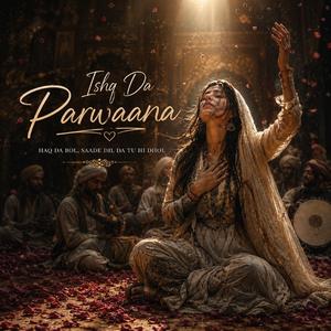 Ishq Da Parwaana