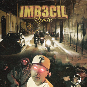 Imb3Cil (Remix)