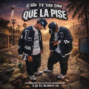 Que la pise (feat. El autor)